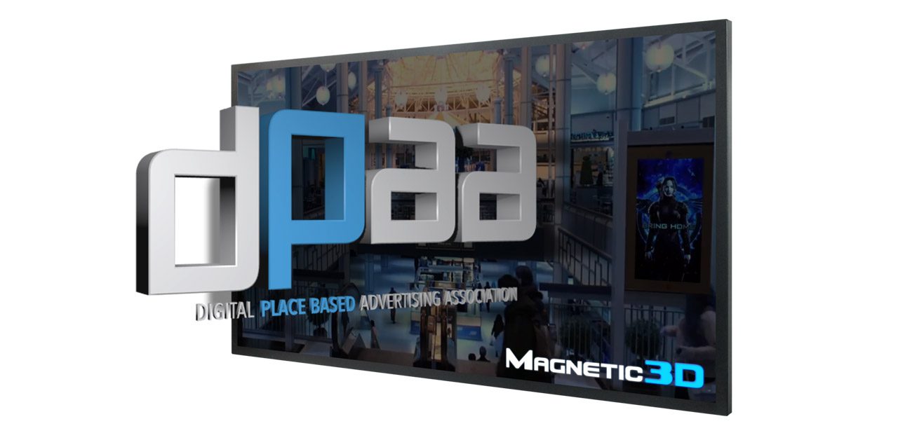 Magnetic 3D Joins Digital Place Based Advertising Association