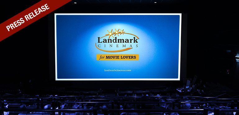 Landmark Cinemas standardizes on Broadsign to power its cinema pre-show