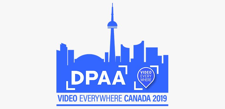 DPAA to Hold 2nd Annual Video Everywhere Canada Summit