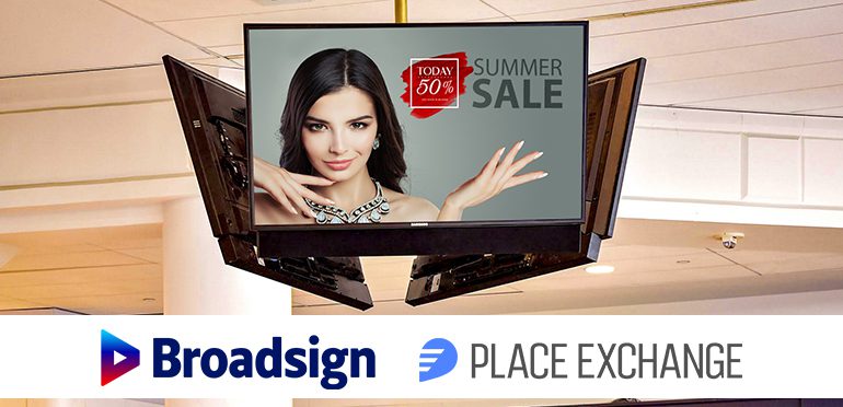 Broadsign Partners With Place Exchange to Seamlessly Extend Digital Campaigns to DOOH