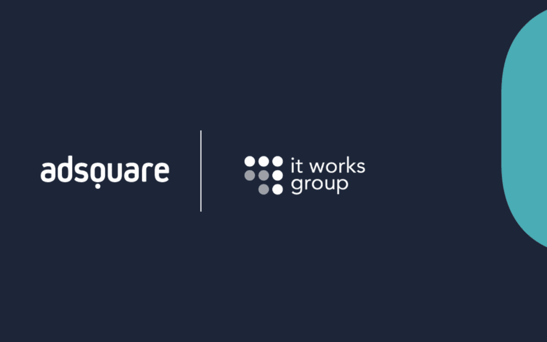 It Works and Adsquare unite to innovate Out-of-Home campaign strategies